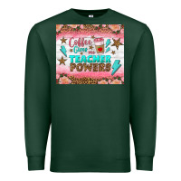 Sports Green coffee gives me teacher powers tumbler Premium Sweatshirt - BundleAndBundleShop