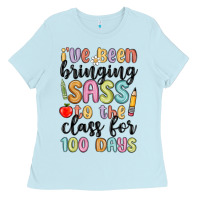 Baby Blue i ve been bringing sass to the class for 100 days Ladies Tee - MaliasSmallBusiness