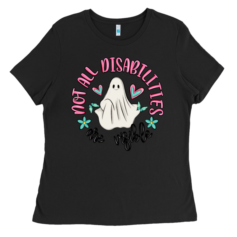 Not All Disabilities Are Visible Ladies Tee by MaliasSmallBusiness | Teevron