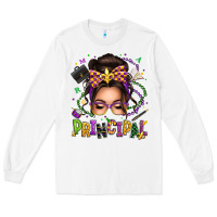 White mardi gras principal caucasian messy bun Long Sleeve Tee - texasbilliewilder