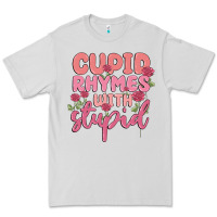 Dove Grey cupid rhymes with stupid Premium Tee - MaliasSmallBusiness