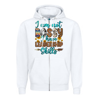 White i am not bossy i have leadership skills Zipper Hoodie - OliviaCreatesArt