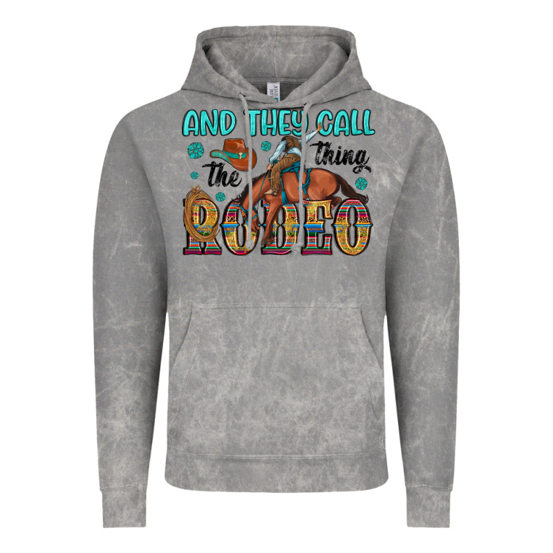 And They Call The Thing Rodeo Vintage Hoodie by Artiststas | Teevron