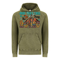 Vintage Olive and they call the thing rodeo Vintage Hoodie - Artiststas