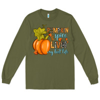 Army Green Pumpkin spice and livin' my best life Long Sleeve Tee - RanaPortraitStore