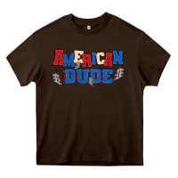 Chocolate Brown american dude Heavy Core Tee - MaliasSmallBusiness