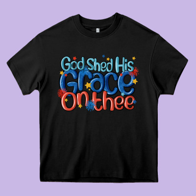 God Shed His Grace On The Thee Heavy Core Tee Designed By Maliassmallbusiness