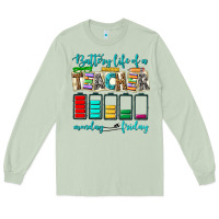 Matcha battery life of a teacher monday friday Long Sleeve Tee - NancyCooperArtShop