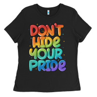Black dont hide your pride Ladies Tee - MaliasSmallBusiness