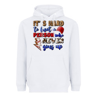 White It's Hard To Beat A Person Who Never Gives Up Heavyweight Hoodie - BundleAndBundleShop