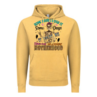 Vintage Mustard some days i rock it some days it rocks me either w Vintage Hoodie - Artiststas