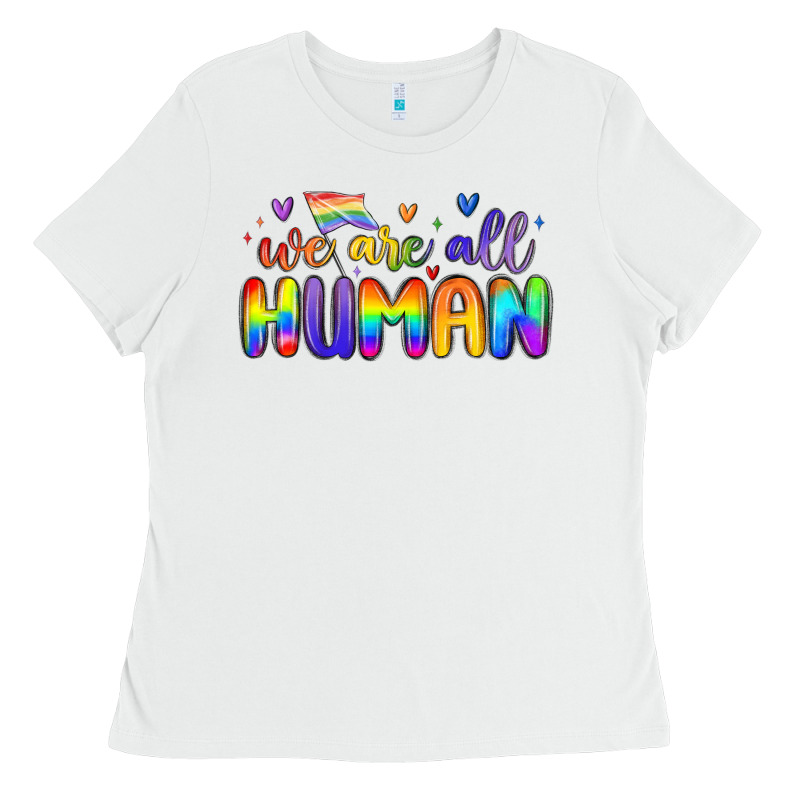 We Are All Human Ladies Tee by MaliasSmallBusiness | Teevron