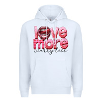 White Love more worry less Premium Hoodie - FaDigitalArtStudio