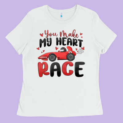 You Make My Heart Race Valentine's Day Ladies Tee Designed By Maliassmallbusiness
