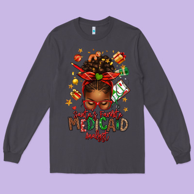 Santa's Favorite Medicaid Analyst Afro Messy Bun Long Sleeve Tee Designed By Texasbilliewilder