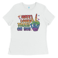 White hate looks tacky on you pride Ladies Tee - MaliasSmallBusiness