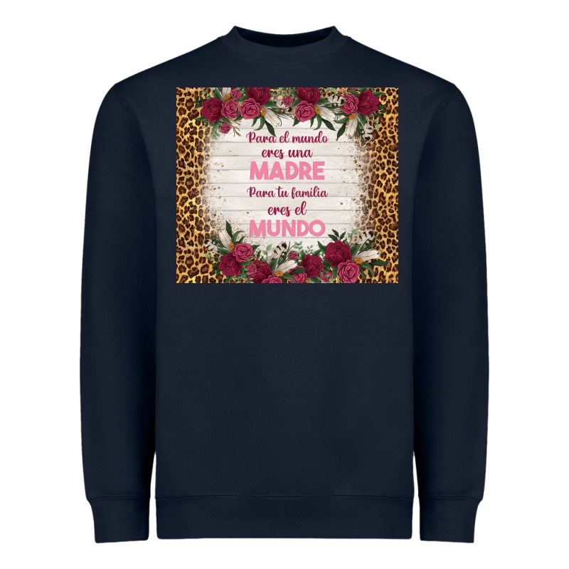 Para El Mundo Eres Una Madre Para Tu Familia Eres Heavyweight Sweatshirt by TumblerDesignByShophia | Teevron