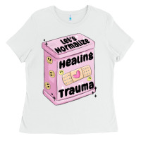 White let's normalize healing trauma Ladies Tee - MaliasSmallBusiness