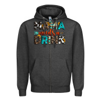 Charcoal Heather mama needs a drink Zipper Hoodie - OliviaCreatesArt