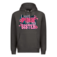 Smoke i wear pink for my sister Premium Hoodie - FaDigitalArtStudio