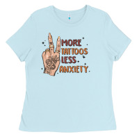 Baby Blue more tattoos less anxiety Ladies Tee - MaliasSmallBusiness
