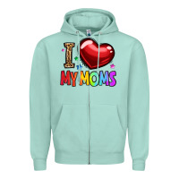 Seafoam i love my moms Zipper Hoodie - OliviaCreatesArt