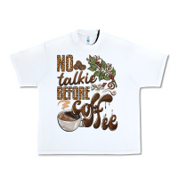 White no talkie before coffee Urban Heavy Tee - BarkalooDesign