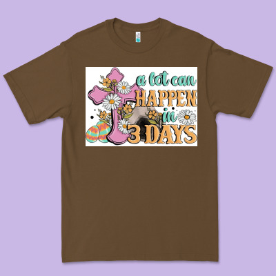 A Lot Can Happen In 3 Days Premium Tee Designed By Maliassmallbusiness