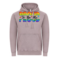 Proud To Be Me Vintage Hoodie | Teevron