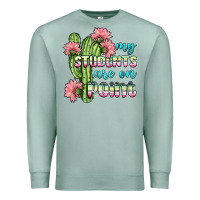 Seafoam my students are on point Premium Sweatshirt - BundleAndBundleShop