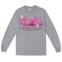 Heather Grey cna s make the world go around and everyone knows Long Sleeve Tee - texasbilliewilder
