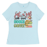 Baby Blue just a girl who loves books and coffee Ladies Tee - MaliasSmallBusiness