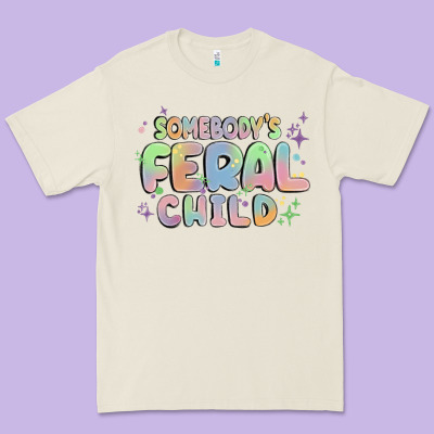 Somebody's Feral Child Premium Tee Designed By Maliassmallbusiness
