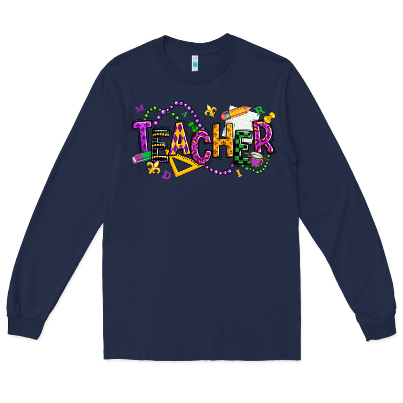 Mardi Gras Teacher Long Sleeve Tee by texasbilliewilder | Teevron