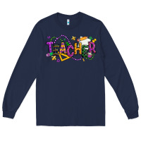 Navy mardi gras teacher Long Sleeve Tee - texasbilliewilder