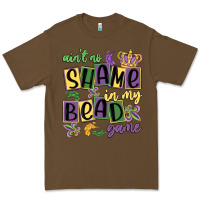 Cacao ain't no shame in my bead game Premium Tee - MaliasSmallBusiness