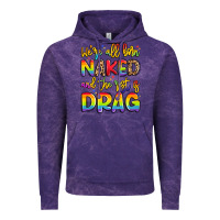 Cloud Purple we're all naked and the rest is drag Vintage Hoodie - Artiststas