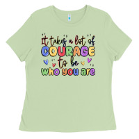 Matcha it takes a lot of courage to be who you are Ladies Tee - MaliasSmallBusiness