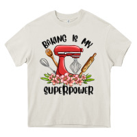 Cream baking is my superpower malia Heavy Core Tee - MaliasSmallBusiness