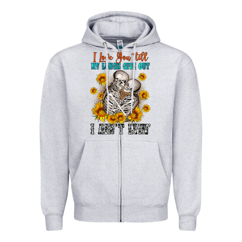 I Love You Till My Lungs Give Out Zipper Hoodie by OliviaCreatesArt | Teevron