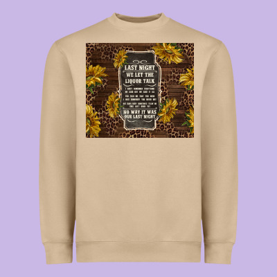 We Let The Liquor Talk With Sunflowers Heavyweight Sweatshirt Designed By Tumblerdesignbyshophia