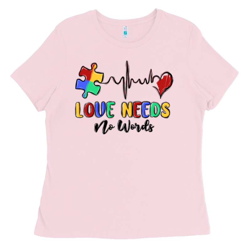 Love Needs No Words Ladies Tee by MaliasSmallBusiness | Teevron