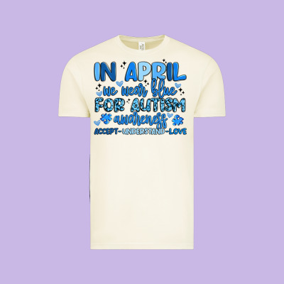 In April We Wear Blue For Autism Awareness Vintage Tee Designed By Artiststas