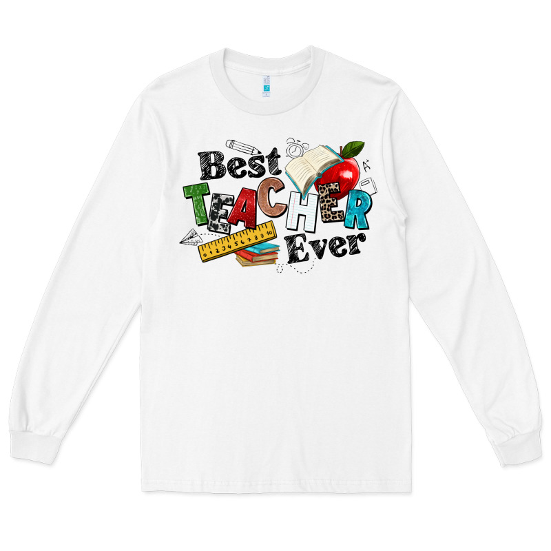 Best Teacher Ever Long Sleeve Tee by NancyCooperArtShop | Teevron