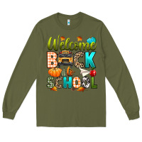 Army Green welcome back to school fall Long Sleeve Tee - texasbilliewilder