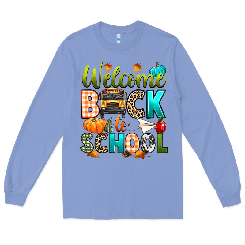 Welcome Back To School Fall Long Sleeve Tee by texasbilliewilder | Teevron