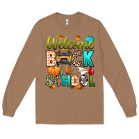 Toasted Coconut welcome back to school fall Long Sleeve Tee - texasbilliewilder