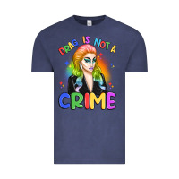 Vintage Denim drag is not a crime Vintage Tee - Artiststas