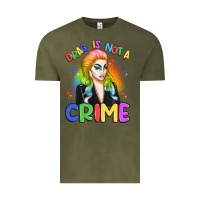 Vintage Olive drag is not a crime Vintage Tee - Artiststas