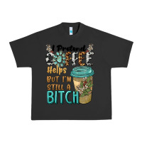 Pigment Black i pretend coffee helps but i'm still a bitch Urban Heavy Tee - BarkalooDesign